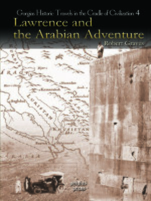 cover image of Lawrence and the Arabian Adventure